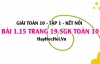Bài 1.15 SGK Toán 10 tập 1 Kết nối tri thức